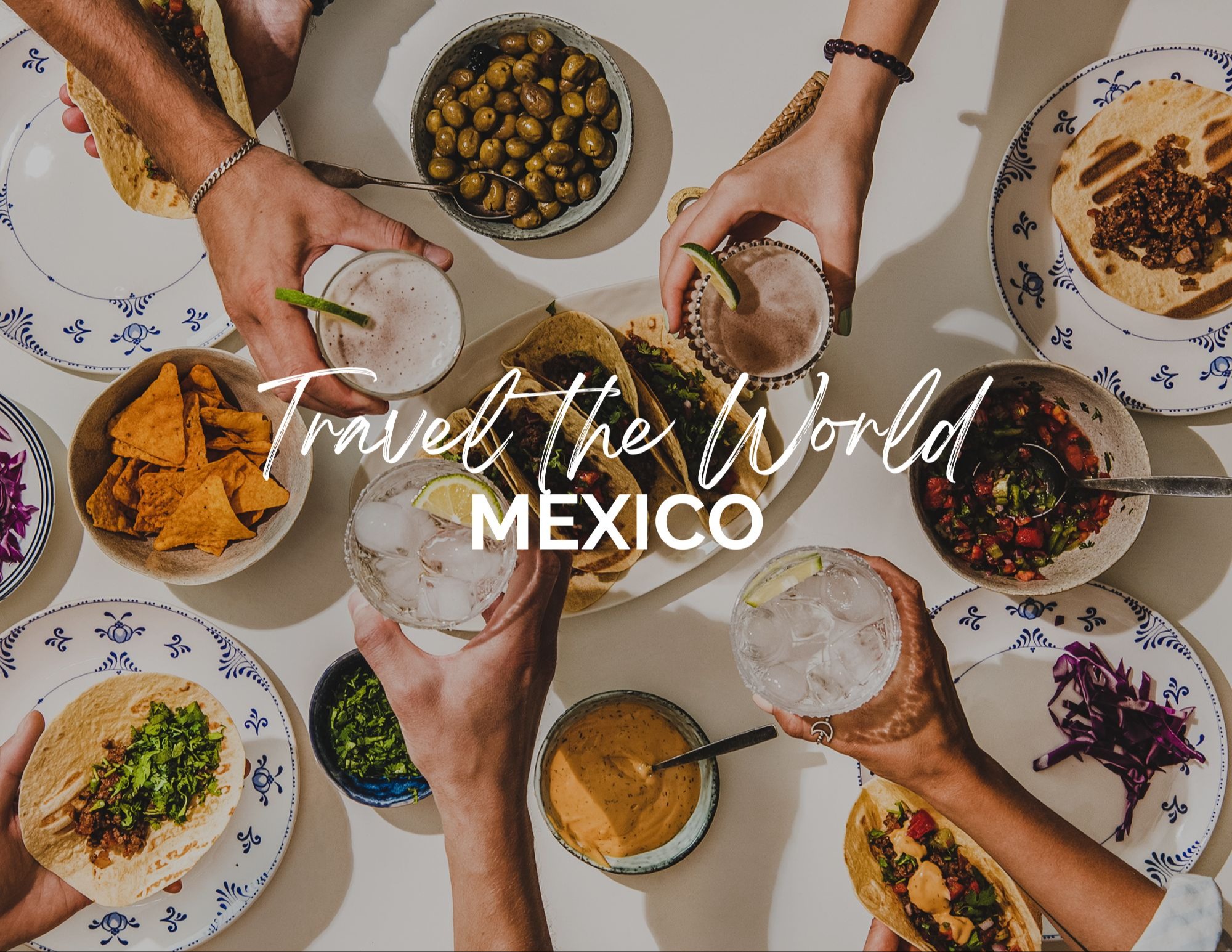 Travel the World - Mexico